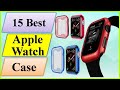 ✅Apple Watch Case Cover: 15 Best Apple Watch Case Cover In 2021(UPDATE)