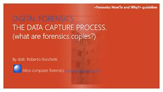FORENSICS COPY - DIGITAL FORENSICS DATA CAPTURE PROCESS