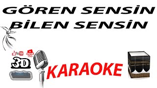 GÖREN SENSİN BİLEN SENSİN ALLAH ALLAH KARAOKE [3DTÜRKİYE KARAOKE]
