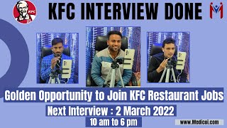 KFC Restaurant Helper Jobs in Saudi Interview Date 2 March 2022 Visit the Office