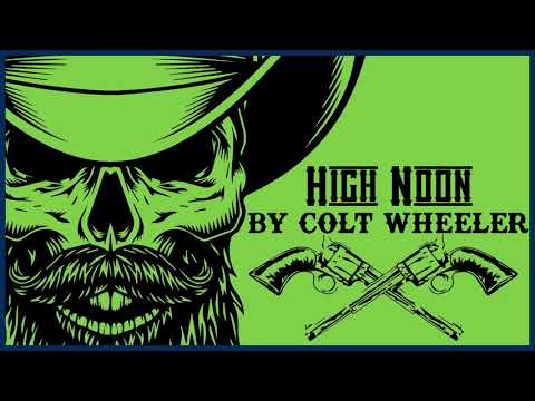 high-noon-|-colt-wheeler-(original-instrumental)