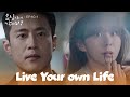 First Encounter [Live Your Own Life : EP.10-1] | KBS WORLD TV 231111