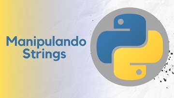 Manipulando Textos (Strings) em Python
