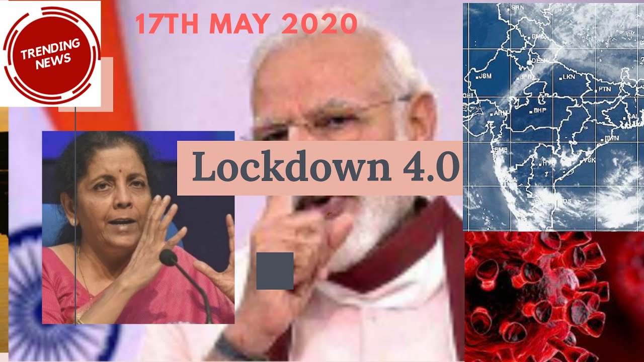 Breaking News 17 May 2020 Ll Trending News Ll Today s All The Recent 
