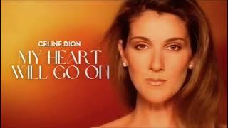 Céline Dion - My Heart Will Go On (Extended Version)