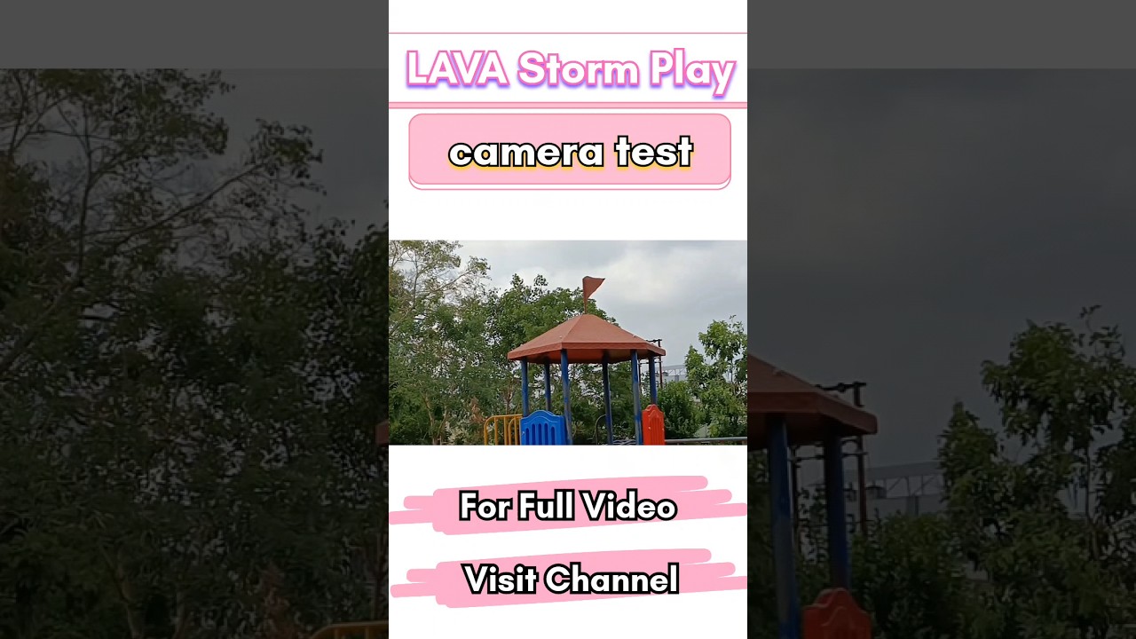 LAVA Storm Play camera test | camera quality review