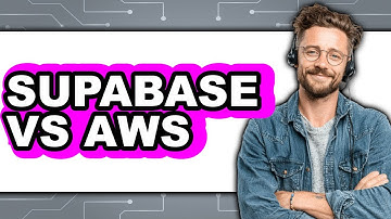 Supabase vs AWS - Which Is Better?