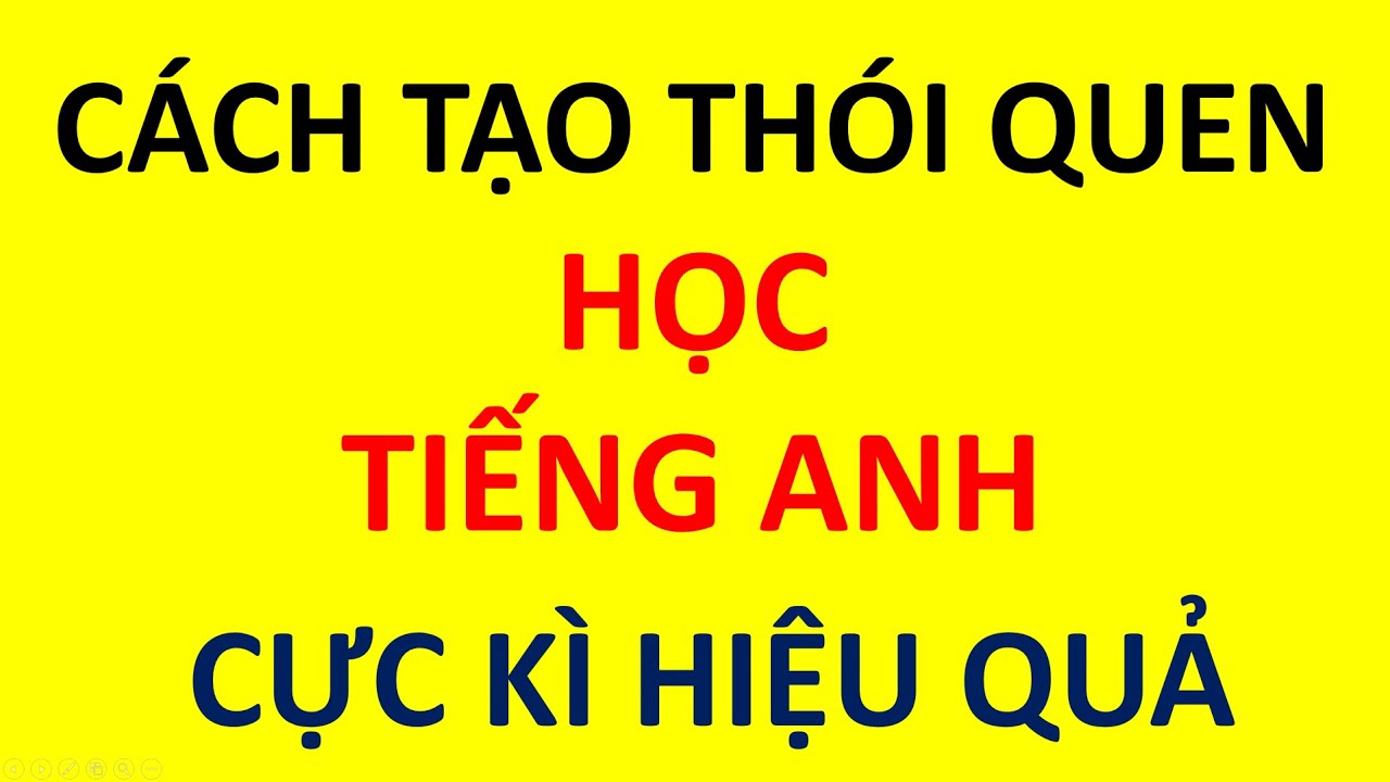 Phương pháp học effortless english hiệu quả nhất | Cách tạo thói quen học Tiếng Anh mỗi ngày | Effortless English | Cực kì hiệu quả