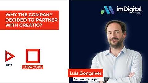 Partner Video Testimonial: How ImDigital and Creatio grown their businesses together