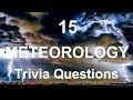 15 Meteorology Trivia Questions | Trivia Questions &amp; Answers |