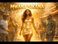 Mwana Sikana 2026 