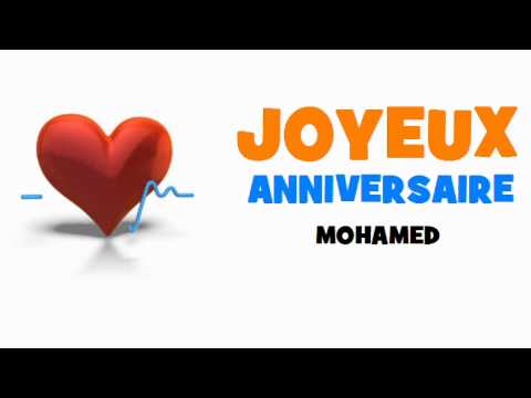 Joyeux Anniversaire Mohamed Youtube