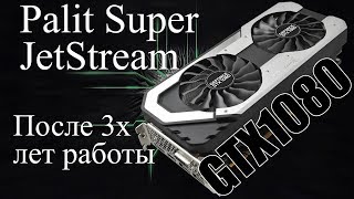 Обзор Palit Super Jetstream GTX 1080 | подробно