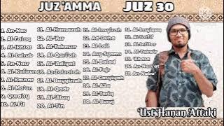 JUZ 30 USTADZ HANAN ATTAKI  [TANPA IKLAN]