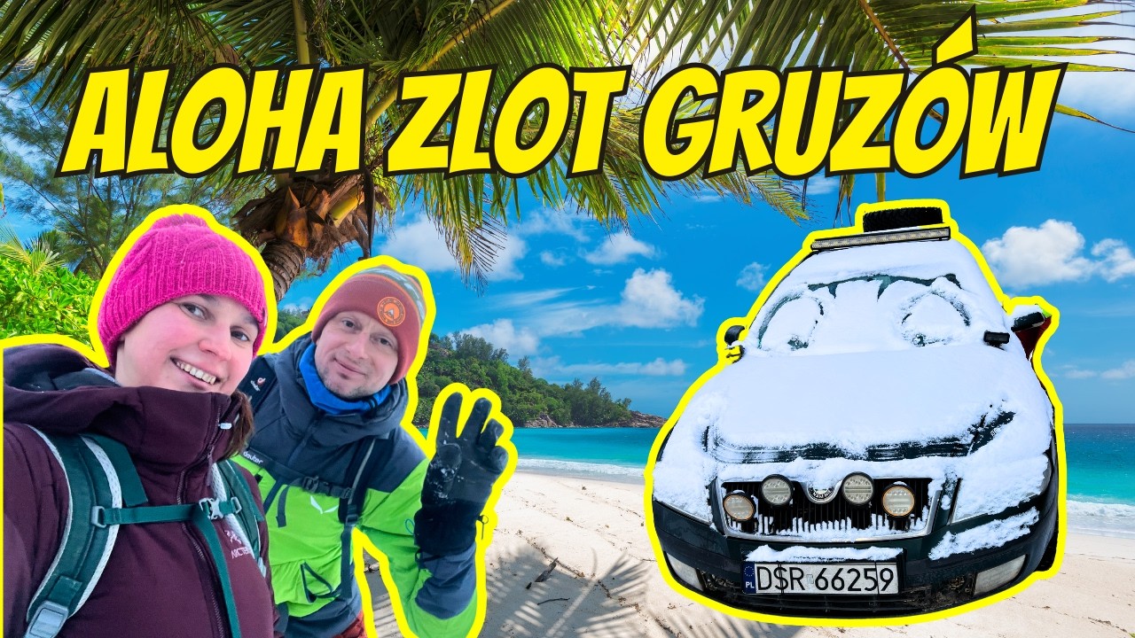 PODKARPACKIE HAWAJE - Aloha Zlot Gruz Rally 🌴❄️ [Część 2]