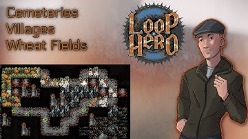 Loop Hero Cemeteries, Village, Wheat Fields
