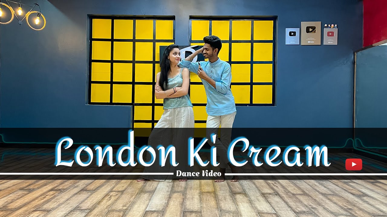 London Ki Cream Dance Video Choreography By Sanjay Maurya Kanishka Sharma, Sandeep Surila