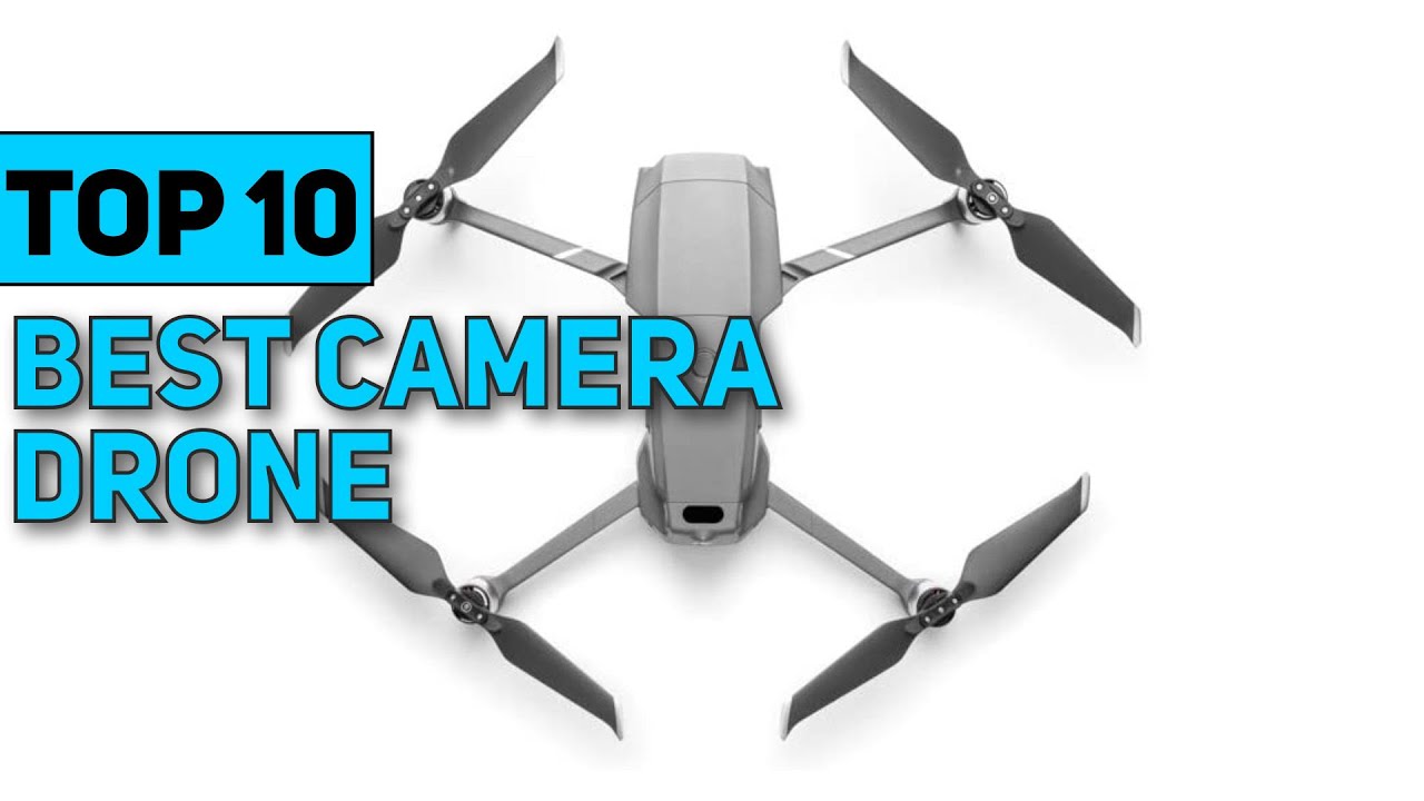 Best Camera Drone in 2023 [Top 10 Best Camera Drone] YouTube