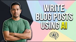 How To Write Blog Posts Using AI Based On A YouTube Video (Easy Guide)
