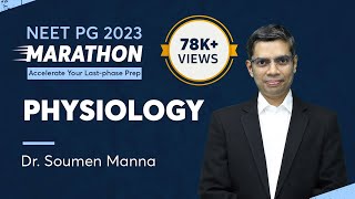 NEET PG Revision Marathon, Physiology by Dr. Soumen Manna | PrepLadder NEET PG