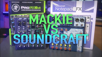 Mackie ProFX6v3 vs Soundcraft Notepad 8FX