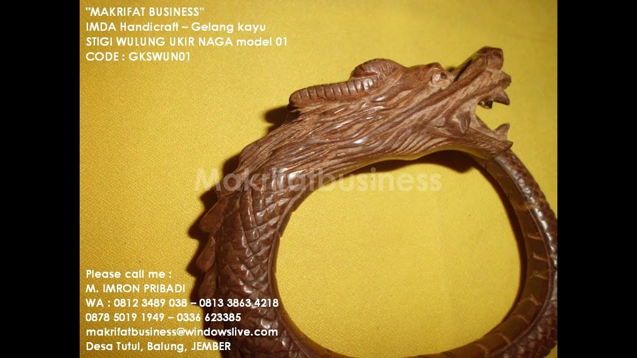 Gelang kayu  STIGI  WULUNG UKIR NAGA model 01 YouTube