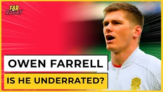 Owen Farrell: Is He UNDERrated?