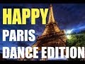 PHARRELL WILLIAMS - HAPPY * PARIS DANCE EDITION * FRANCE * HKEYFILMS