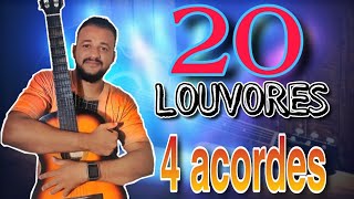 Video thumbnail of "20 Louvores com 4 acordes ( Simplificados )"