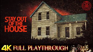 Stay Out Of The House | Full Gameplay Walkthrough No Commentary 4K 60FPS