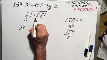 158 divided by 2 | divide kaise karte hain | bhag karna sikhe (in Hindi) | Surendra Khilery