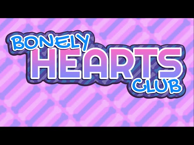 Bonely Hearts Club - An Undertale Multiverse Dating Sim - DEMO OUT NOW