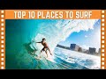 Top 10 Best Places to Surf around the World| Top 10 Clipz