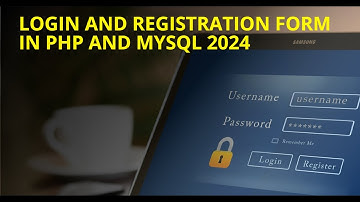Login and Registration form in PHP and MySQL 2024