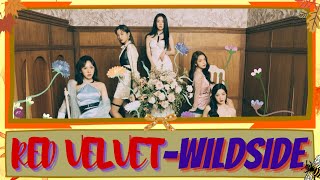 RED VELVET (레드벨벳) - レッドベルベット 'WILDSIDE' || Lyrics | Terjemahan Indo || SUB INDO