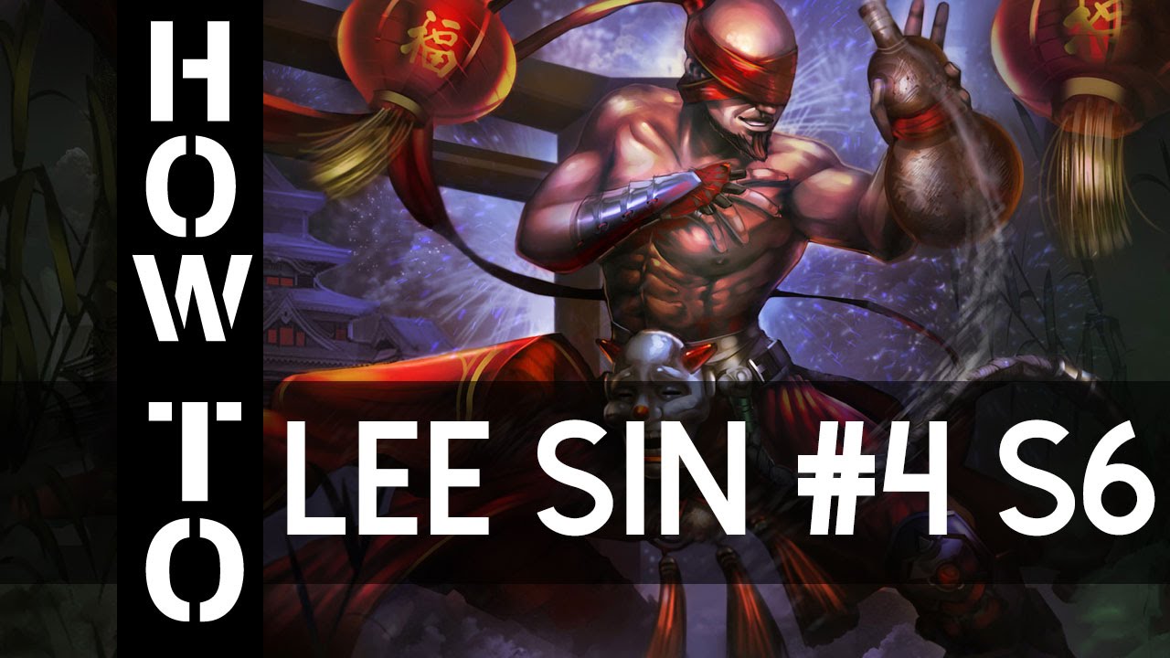 Lee Sin Guide German Season 6 Gameplay Commentary S6 Tutorial Part 4 ...