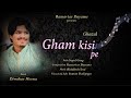 Gham kisi pe official ghazal  diwakar meena  gopal garg  ramavtar dayama