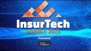 Join the 2025 Insurtech Summit Today: Explore AI, Legacy Systems & More