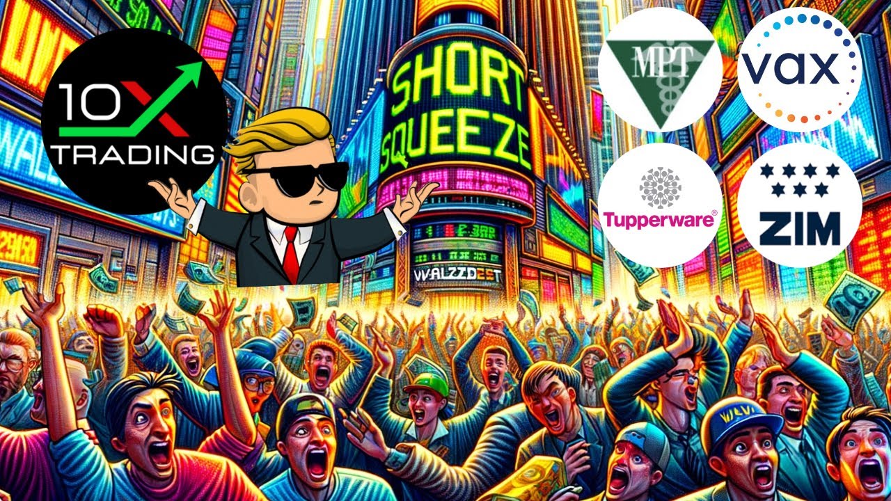 AKTIEN - "SHORT SQUEEZE"🔥🚀- Tupperware - Novavax - Medical Properties - ZIM - Analyse - Prognose