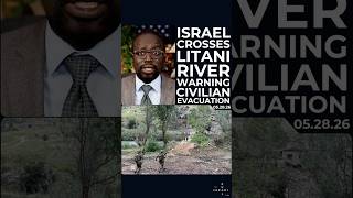 Israel Crosses Litani River As Lebanon Fighting Escalates