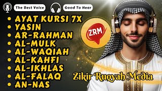 Ayat Kursi 7x,Surah Yasin,Ar Rahman,Waqiah,Al Mulk,Kahfi,Ikhlas,Falaq,An Nas - Zikir Ruqyah Media