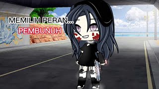 ! MEMILIH PERAN !//gacha life