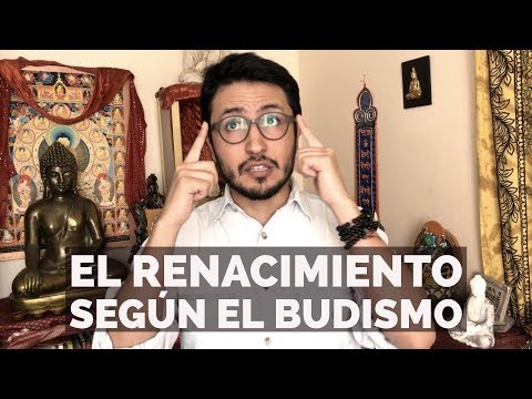 Video: ¿Por qué es importante el renacimiento en el budismo?