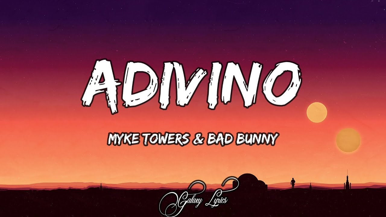 Myke Towers Bad Bunny   ADIVINO LETRAS 