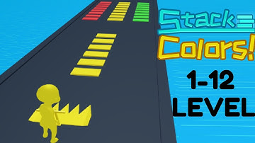 Stack Colors Gameplay - 1- 12 Level - İOS,Android Mobile Games