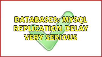 Databases: MySQL replication delay very serious (2 Solutions!!)