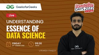 Understanding essence of Data Science | Utkarsh Pandey