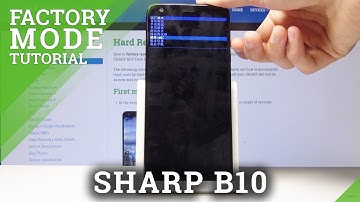 How to Use Factory Mode in SHARP B10 - Factory Menu / Hardware Test