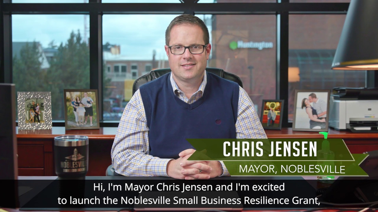 Mayor's Message Noblesville Small Business Resilience Grant YouTube