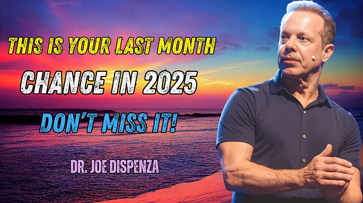 December 2025: The Universe Is Opening Its Final Portal — Are You Ready?| Dr Joe Dispenza